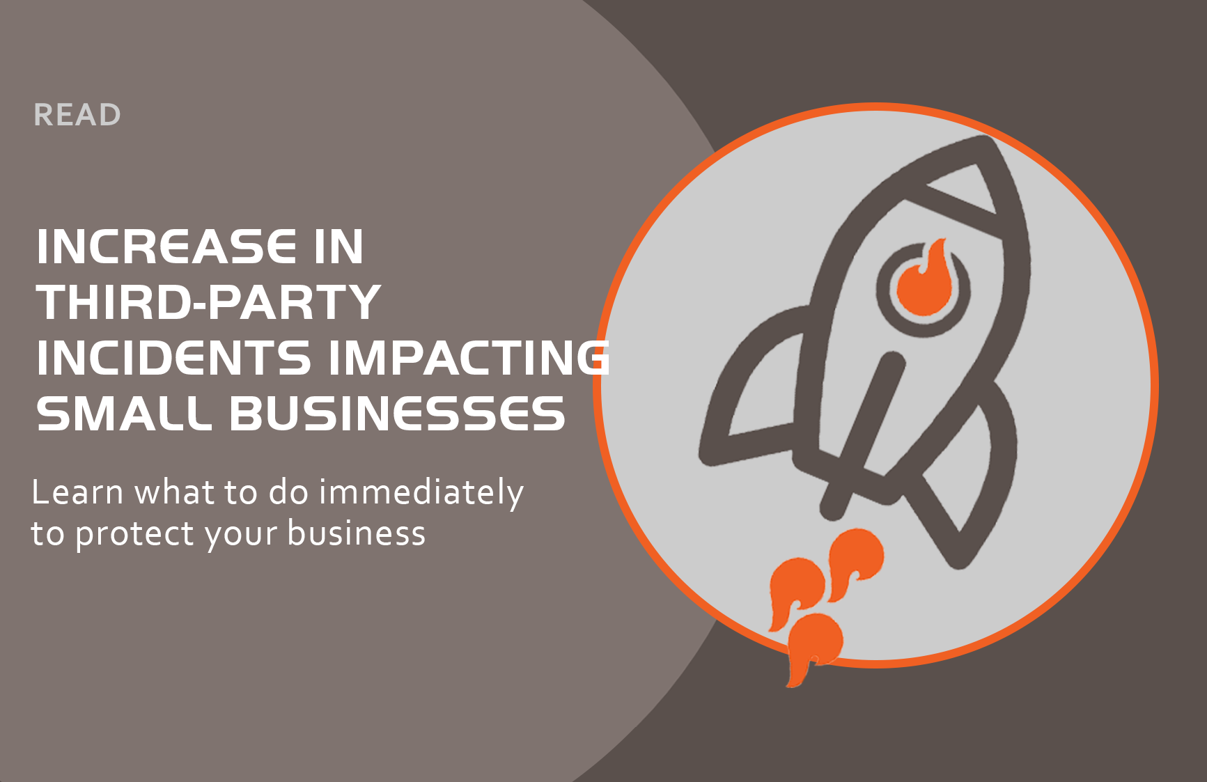 Increase in Third-party incidents impacting small businesses