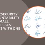 Why Cybersecurity accountability for Small Businesses starts with one name