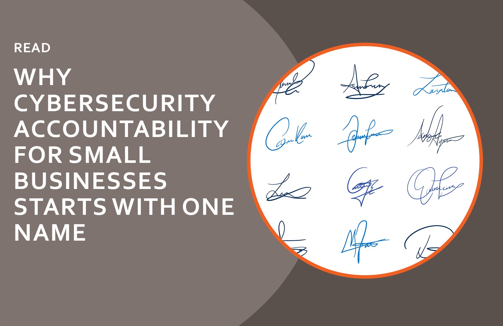 Why Cybersecurity accountability for Small Businesses starts with one name