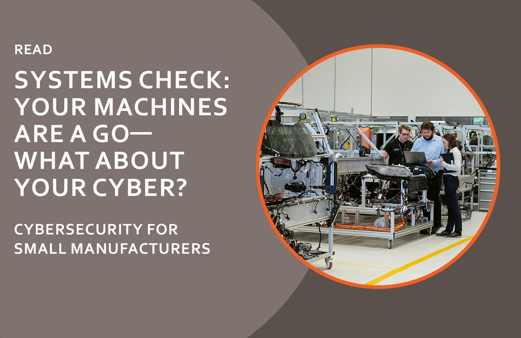 Cybersecurity for Small Manufacturers