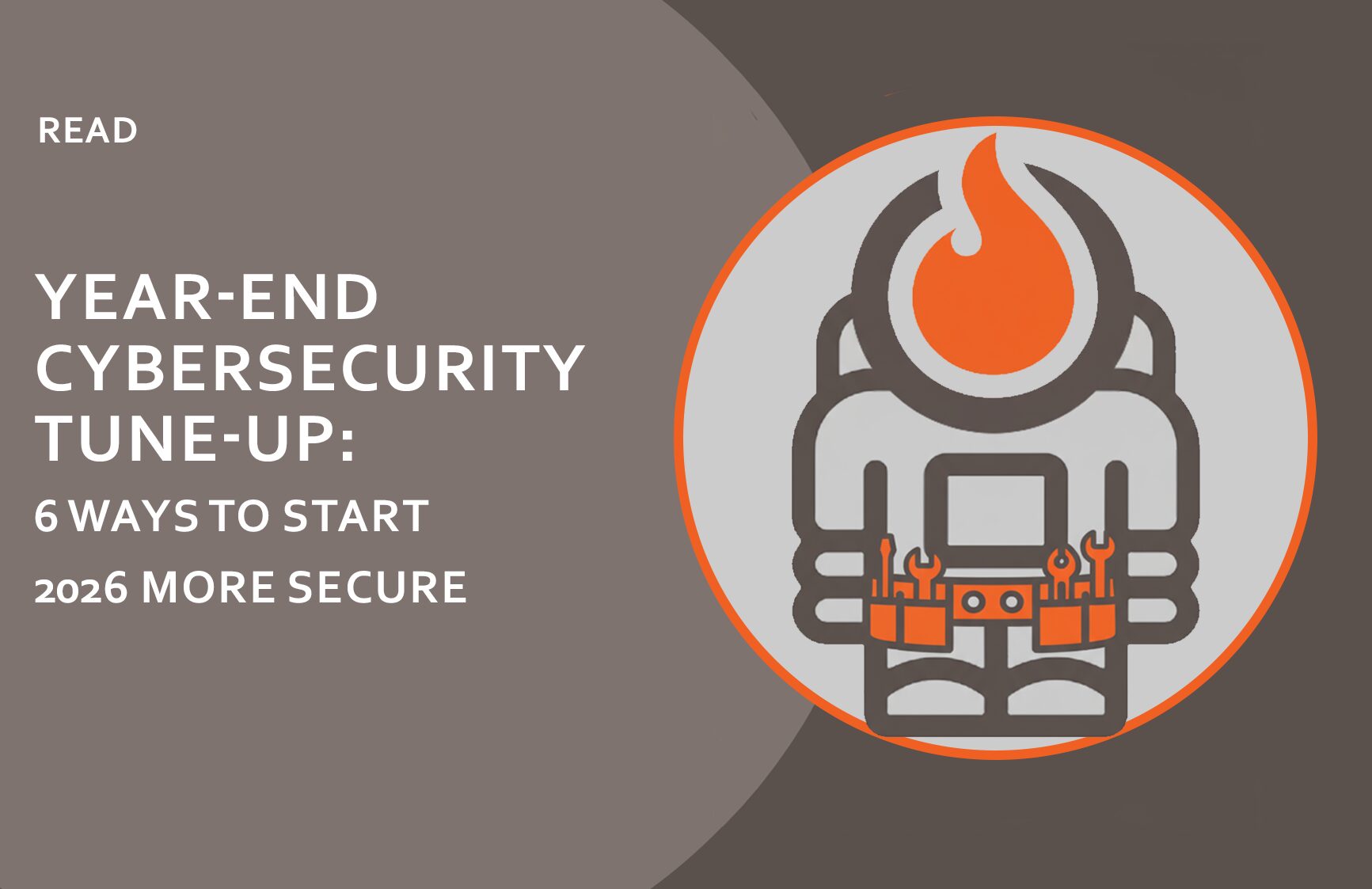 Year-end Cybersecurity Tune-up