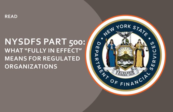NYSDFS Part 500 Fully in Effect