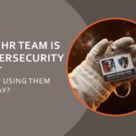 Your HR Team Is a Cybersecurity Asset. Are You Using Them That Way?