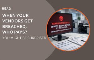 When your vendors get breached, who pays? You might be surprised.