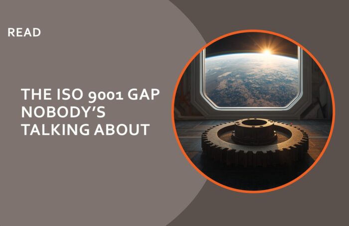 The ISO9001 Gap Nobody is Talking About