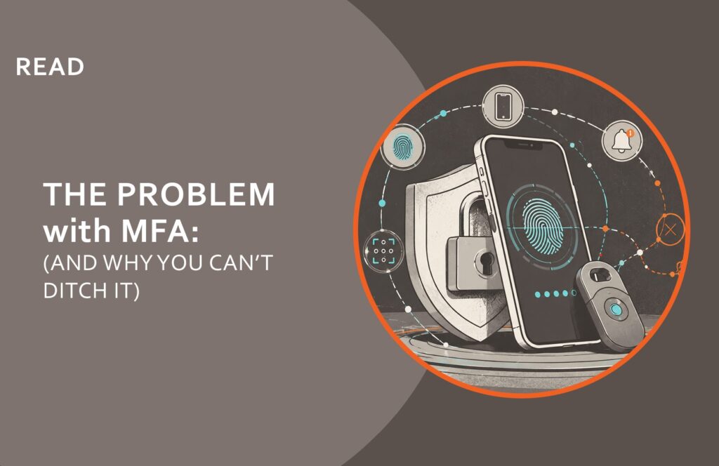 The problem with MFA